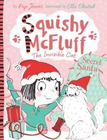 SQUISHY MCFLUFF: SECRET SANTA