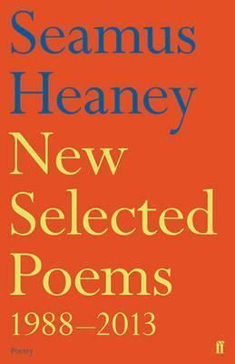 NEW SELECTED POEMS 1988-2013