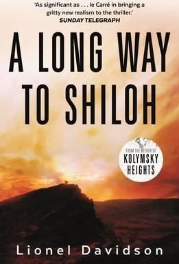 A LONG WAY TO SHILOH