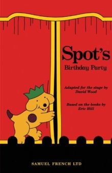 SPOT'S BIRTHDAY PARTY