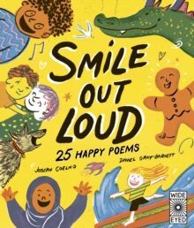 SMILE OUT LOUD : 25 HAPPY POEMS