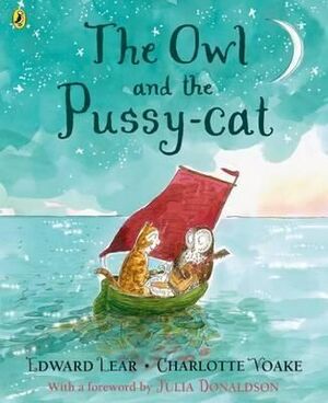 THE OWL AND THE PUSSYCAT