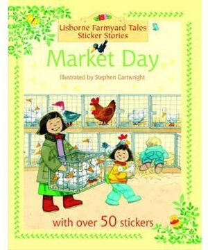 MARKET DAY FARMYARD TALES STICKER STORYBOOKS