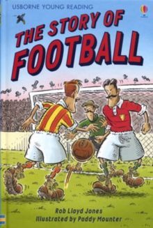 THE STORY OF FOOTBALL. YOUNG READING SERIES 2