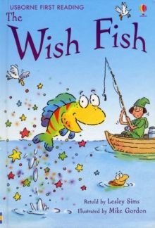 THE WISH FISH. FIRST READING LEVEL 1