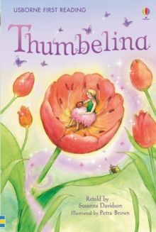 THUMBELINA. FIRST READING. LEVEL 4