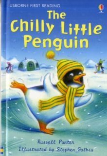 THE CHILLY LITTLE PENGUIN. FIRST READING LEVEL 2