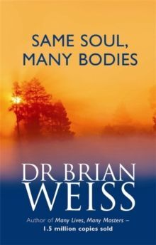SAME SOUL, MANY BODIES