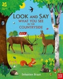 NATIONAL TRUST: LOOK AND SAY WHAT YOU SEE IN THE COUNTRYSIDE