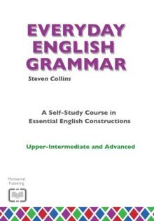 EVERYDAY ENGLISH GRAMMAR. UPPER INTERMEDIATE