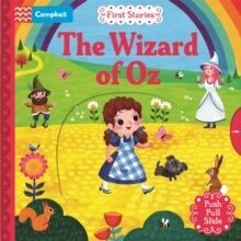 THE WIZARD OF OZ : A PUSH, PULL, SLIDE BOOK