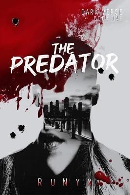 1. THE PREDATOR : A DARK CONTEMPORARY MAFIA ROMANCE