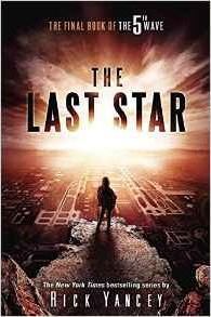 THE FITH WAVE BOOK 3: THE LAST STAR