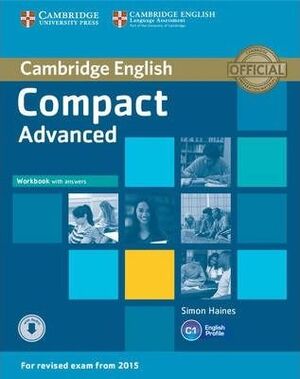 COMPACT ADVANCED WORKBOOK WITH ANSWERS WITH AUDIO