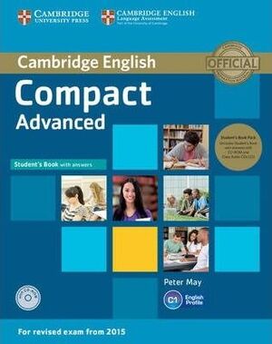 COMPACT ADVANCED STUDENT'S BOOK PACK (STUDENT'S BOOK WITH ANSWERS WITH CD-ROM AN