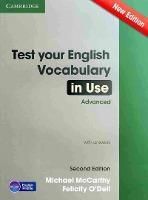 TEST YOUR ENGLISH VOCABULARY IN USE ADVANCED WITH ANSWERS SECOND EDITION