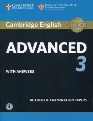 ADVANCED 3. CAMBRIDGE ENGLISH. STUDENT'S BOOK WITH ANSWERS WITH AUDIO