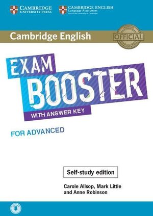 C1. EXAM BOOSTER WITH ANSWER KEY FOR ADVANCED - SELF-STUDY EDITION. CAMBRIDGE ENGLISH