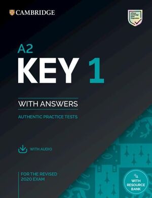 A2. KEY 1 FOR REVISED EXAM STUDENT'S + KEY + AUDIO 2020