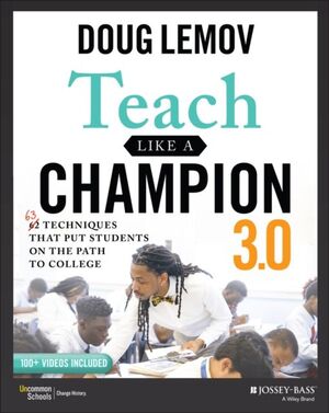 TEACH LIKE A CHAMPION 3.0