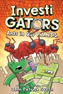 4. INVESTIGATORS: ANTS IN OUR P.A.N.T.S.
