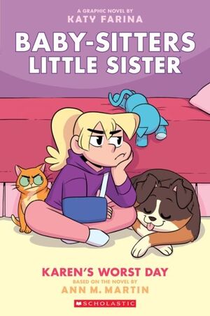 3. BABY SITTERS LITTLE SISTER: KAREN'S WORST DAY