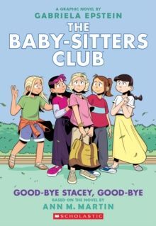 11. BABY SITTERS: GOOD-BYE STACEY, GOOD-BYE