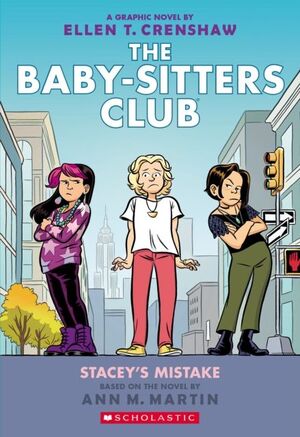 14. BABY SITTERS CLUB: STACEY'S MISTAKE