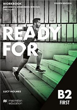 READY FOR B2 FIRST WORKBOOK WITH KEY AND DIGITAL WORKBOOK 4TH ED