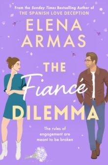 THE FIANCE DILEMMA