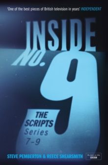 INSIDE NO. 9: THE SCRIPTS SERIES 7-9