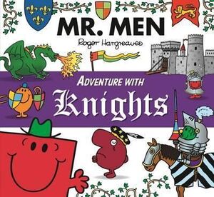 MR. MEN ADVENTURE WITH KNIGHTS
