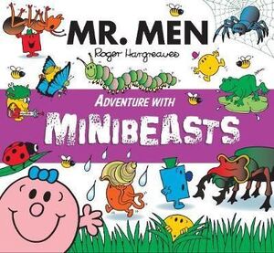 MR MEN WITH MINIBEASTS. MR. MEN ADVENTURES