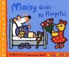 MAISY GOES TO HOSPITAL