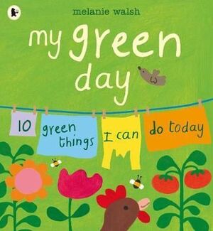 MY GREEN DAY: 10 GREEN THINGS I CAN DO TODAY