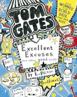 2. TOM GATES: EXCELENT EXCUSES AND OTHER GOOD STUFF