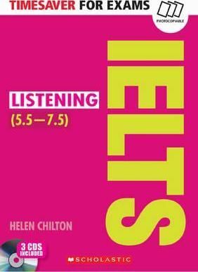 TIMESAVER FOR EXAMS: IELTS LISTENING (5.5 - 7.5) + CD. CEF B2 - C1