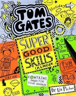 10. TOM GATES : SUPER GOOD SKILLS (ALMOST...)