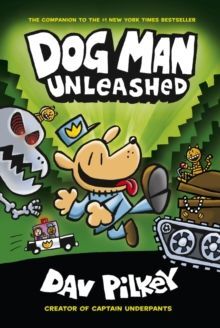 THE ADVENTURES OF DOG MAN 2: UNLEASHED