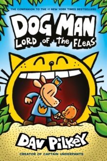 5. DOG MAN. LORD OF THE FLEAS