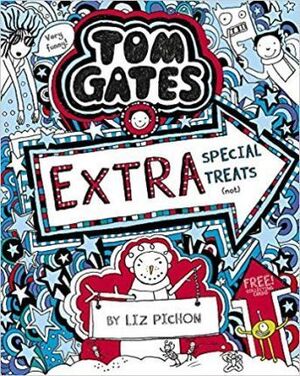 TOM GATES: EXTRA SPECIAL TREATS (NOT)