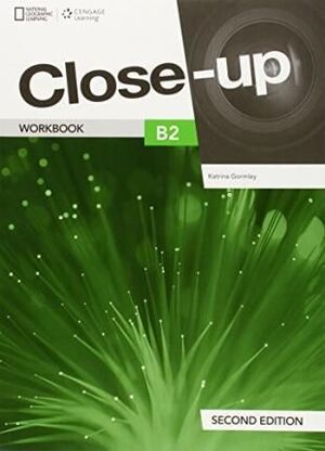 CLOSE-UP B2: WORKBOOK WITH ONLINE WORKBOOK. 2ND EDITION