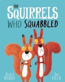THE SQUIRRELS WHO SQUABBLE