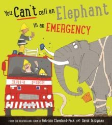 YOU CAN'T CALL AN ELEPHANT IN AN EMERGENCY