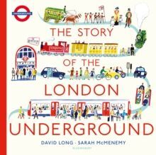 THE STORY OF THE LONDON UNDERGROUND