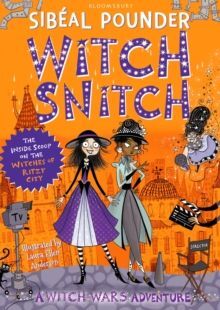 THE INSIDE SCOOP ON THE WITCHES OF RITZY CITY. WITCH SNITCH