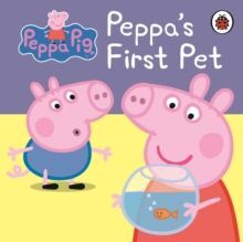 PEPPA PIG: PEPPA'S FIRST PET