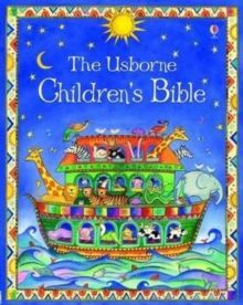 THE USBORNE CHILDREN'S BIBLE