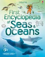 SEAS AND OCEANS FIRST ENCYCLOPEDIA