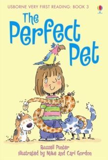 THE PERFECT PET. VERY FIRST READING BOOK 3